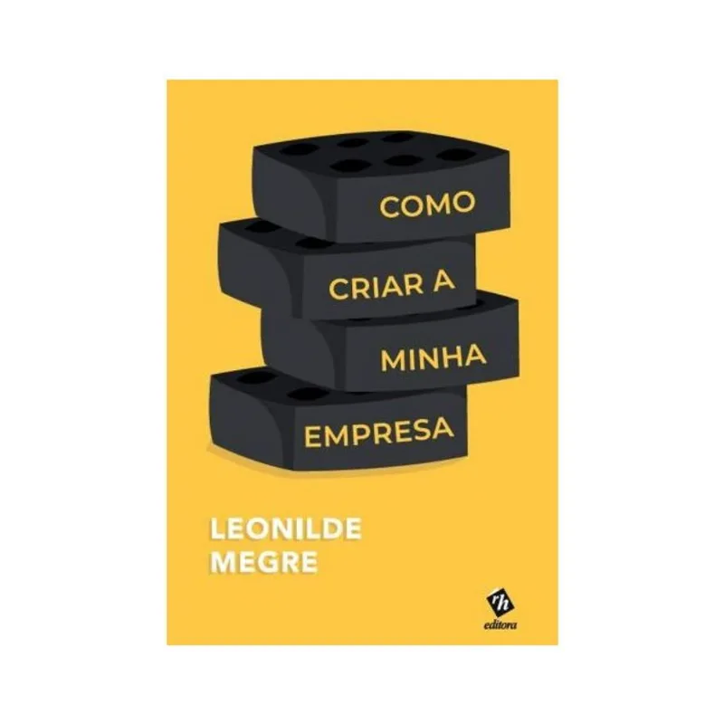 COMO CRIAR A MINHA EMPRESA