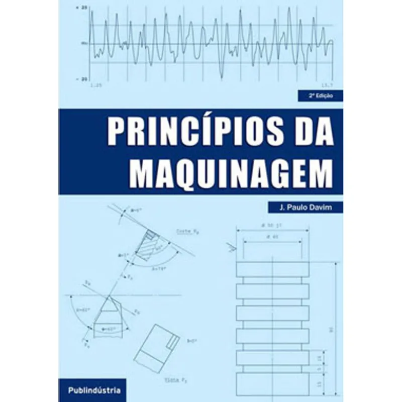 PRINCIPIOS DA MAQUINAGEM