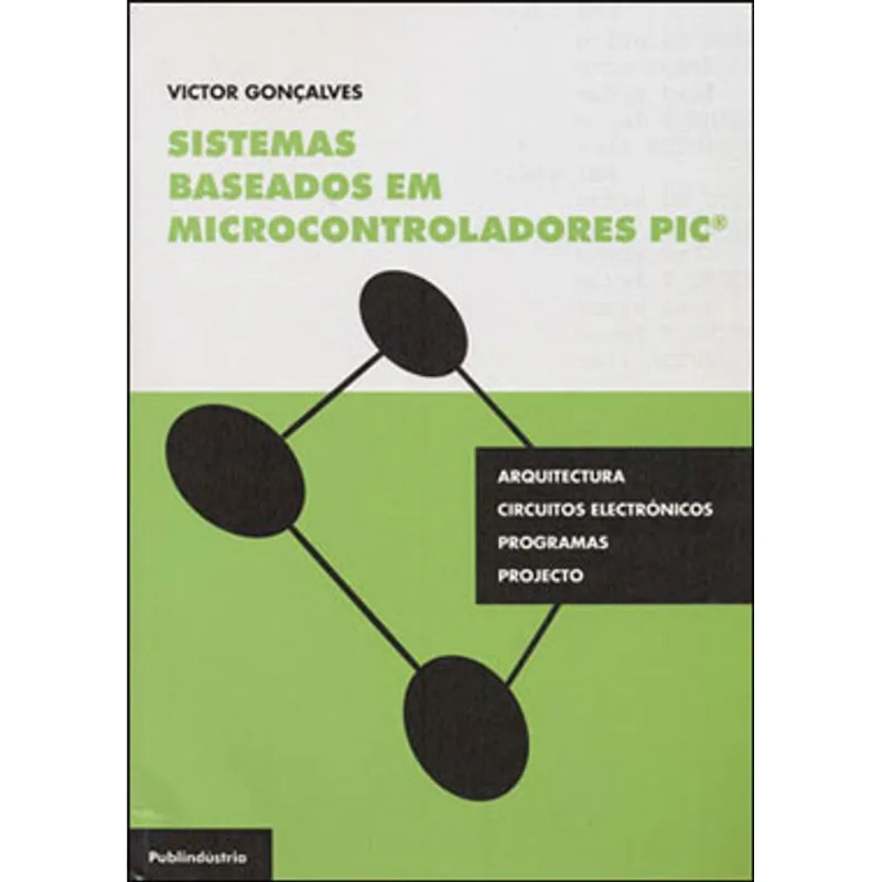 SISTEMAS BASEADOS EM MICROCONTROLADORES PIC