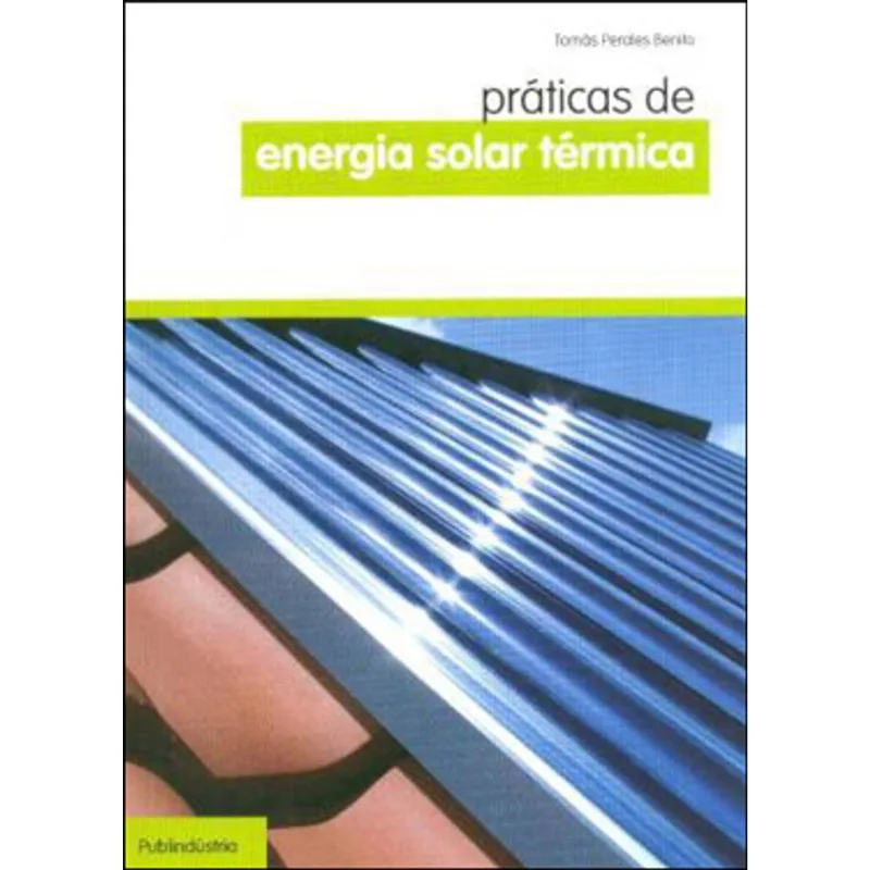 PRATICAS DE ENERGIA SOLAR TERMICA