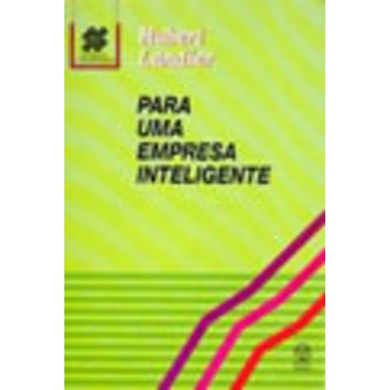PARA UMA EMPRESA INTELIGENTE