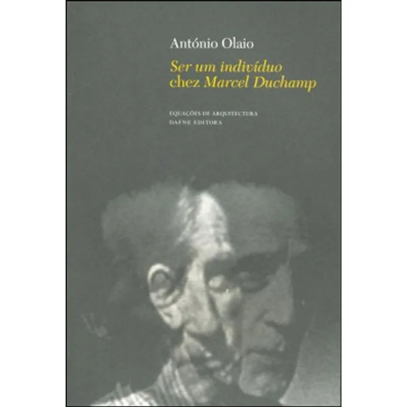 SER UM INDIVÍDUO CHEZ MARCEL DUCHAMP