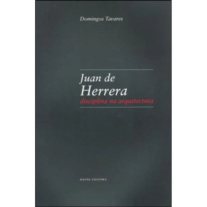 JUAN DE HERRER - DISCIPLINA NA ARQUITECTURA
