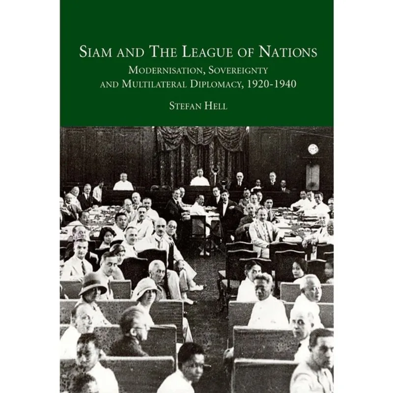 SIAM AND THE LEAGUE OF NATIONS