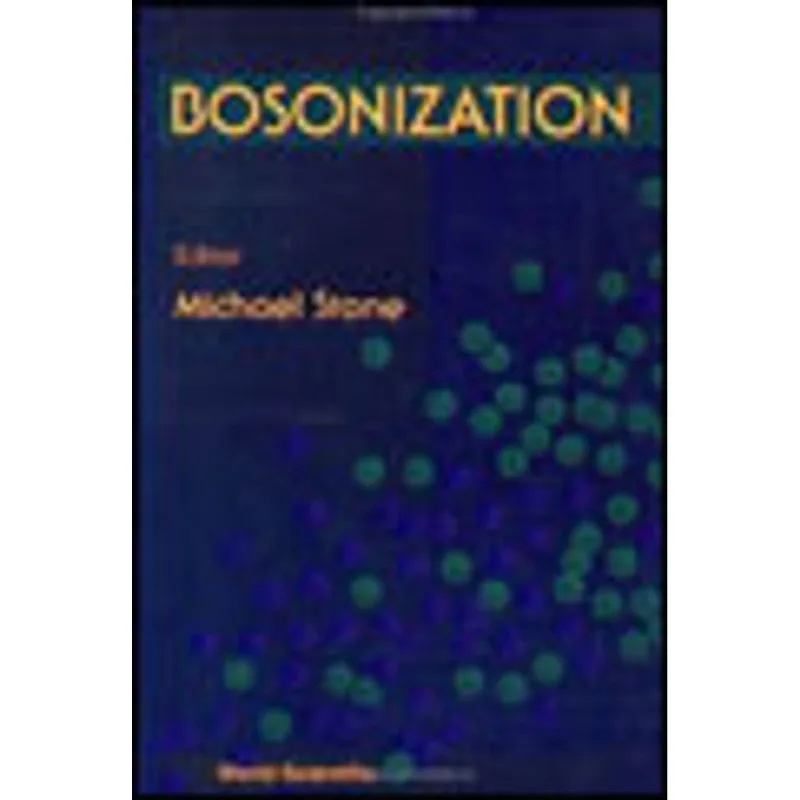 BOSONIZATION