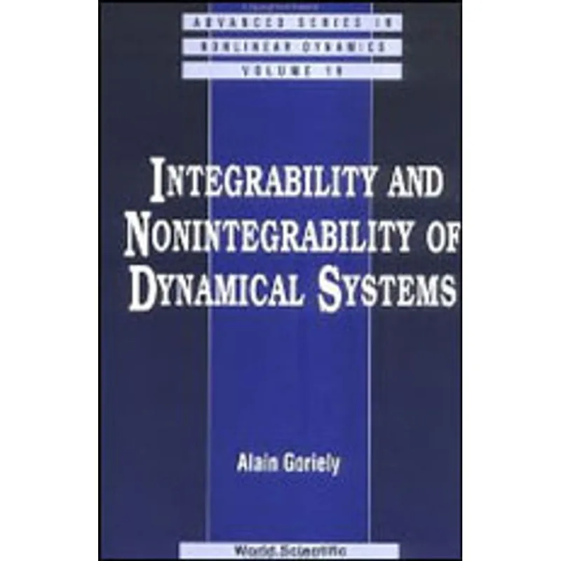 INTEGRABILITY AND NONINTEGRABILITY OF DYNAMICAL SYSTEMS