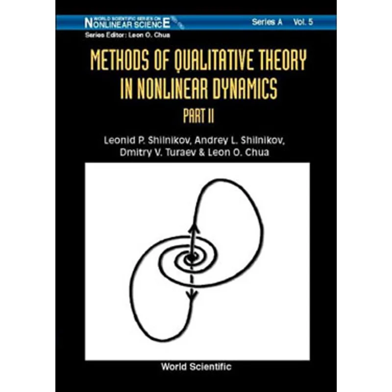 METHODS OF QUALITATIVE THEORY IN NONLINEAR DYNAMICS PART 2