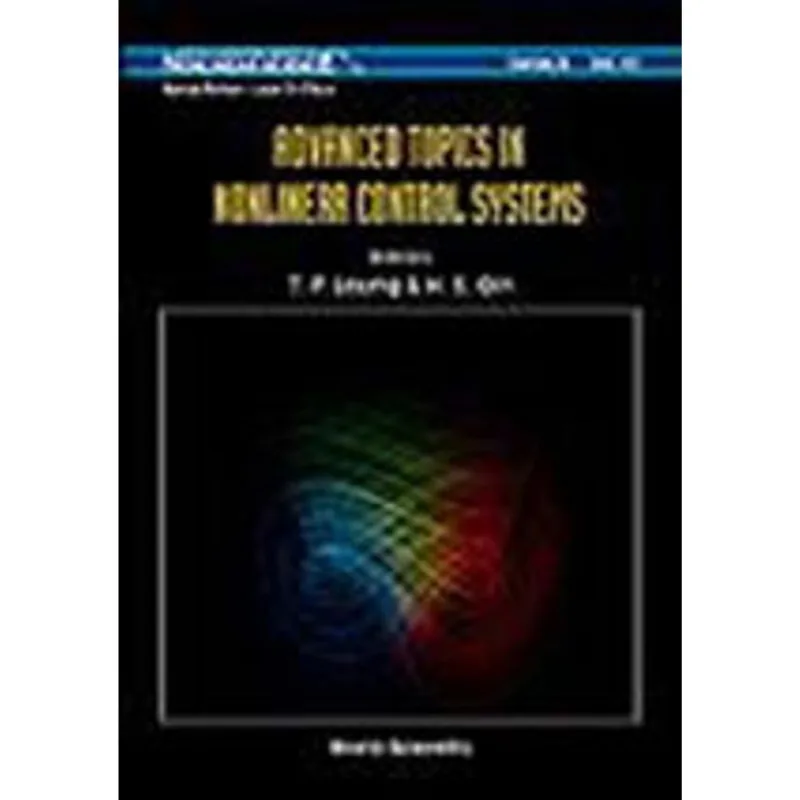ADVANCED TOPICS AND NONLINEAR CONTROL SYSTEMS