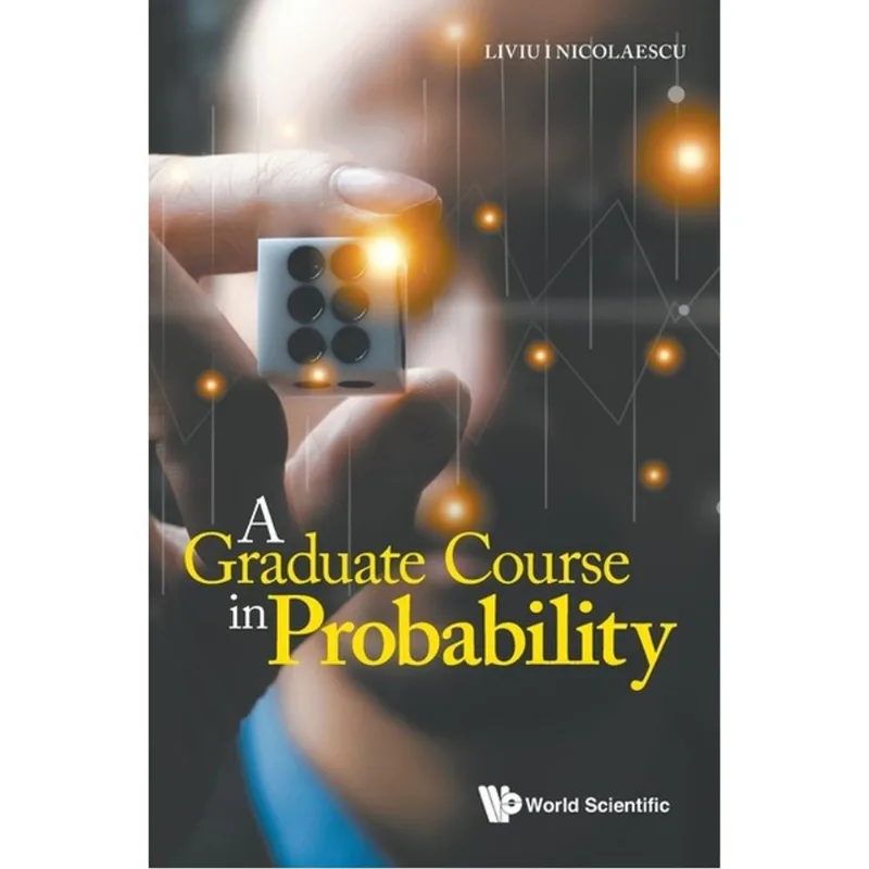 A GRADUATE COURSE IN PROBABILITY