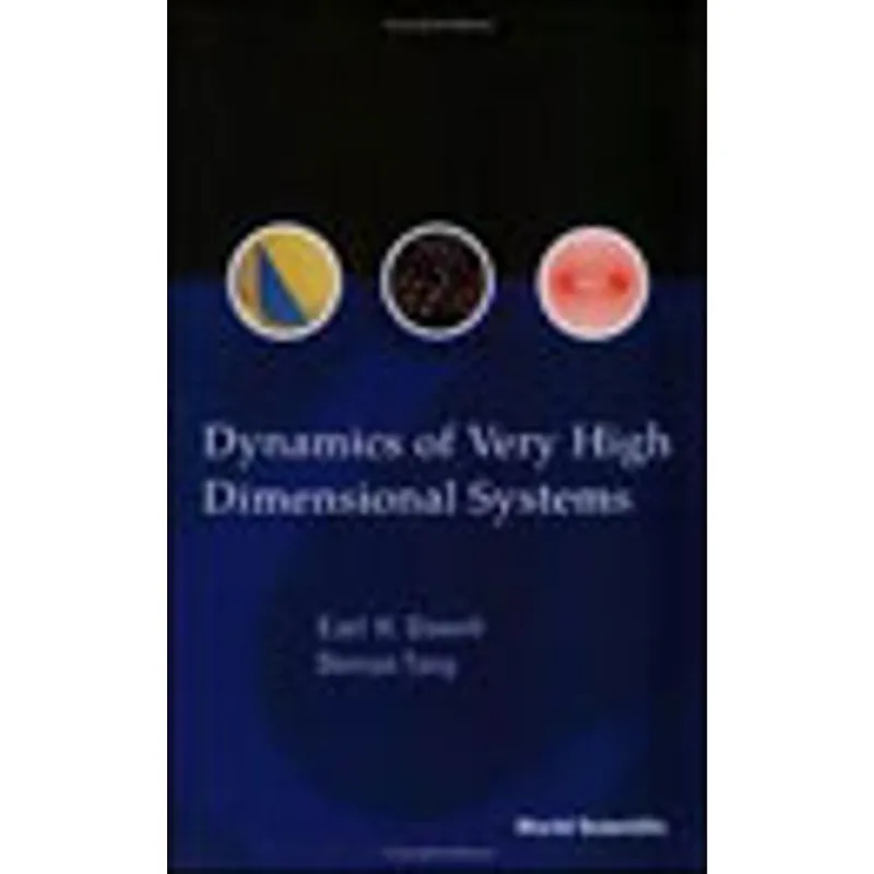 DYNAMICS OF VERY HIGH DIMENSIONAL SYSTEMS