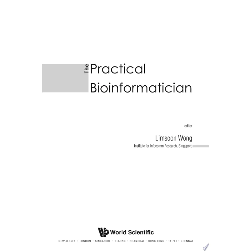 PRACTICAL BIOINFORMATICIAN, THE