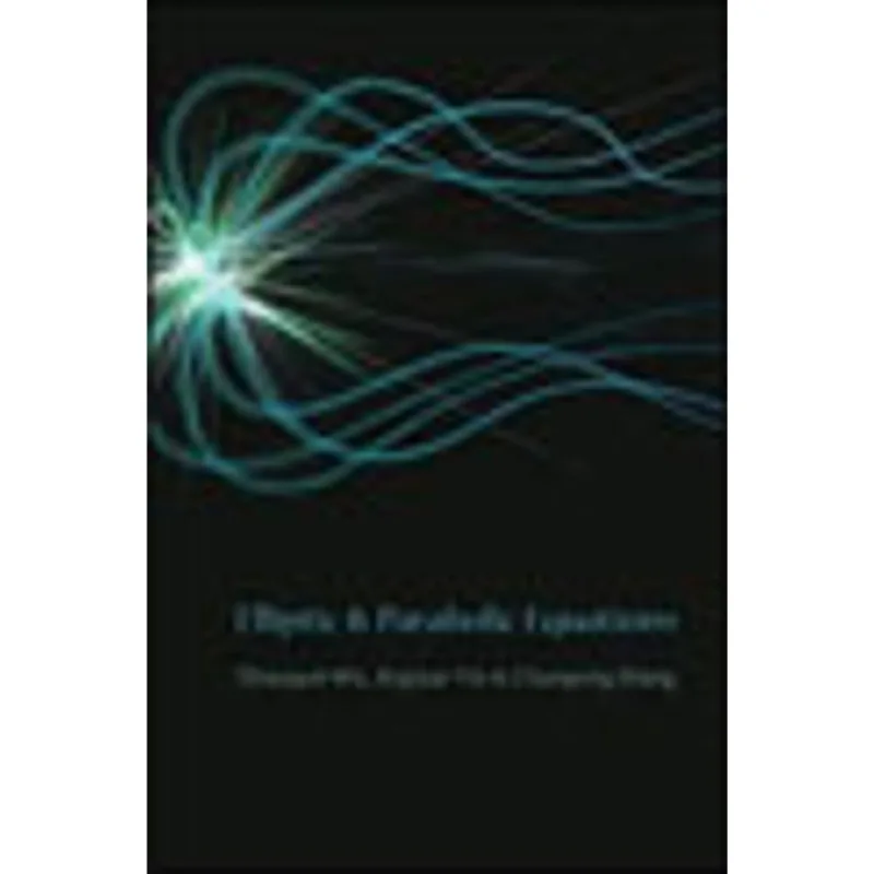ELLIPTIC AND PARABOLIC EQUATIONS