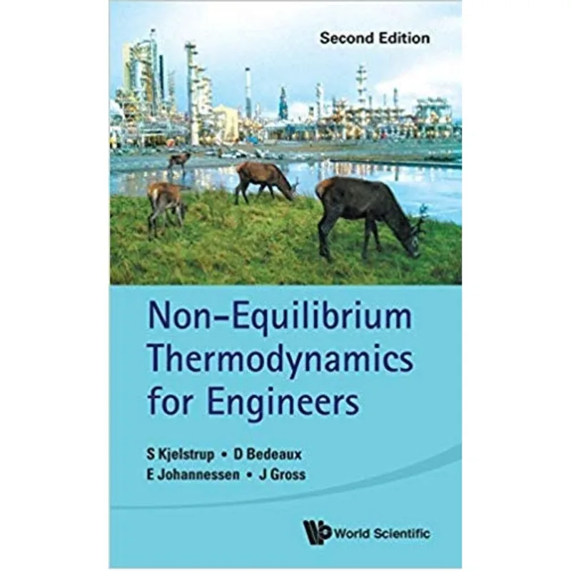 NON-EQUILIBRIUM THERMODYNAMICS FOR ENGINEERS