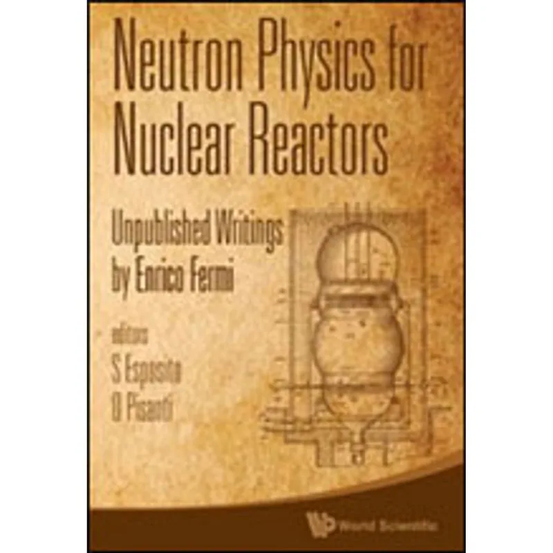 NEUTRON PHYSICS FOR NUCLEAR REACTORS