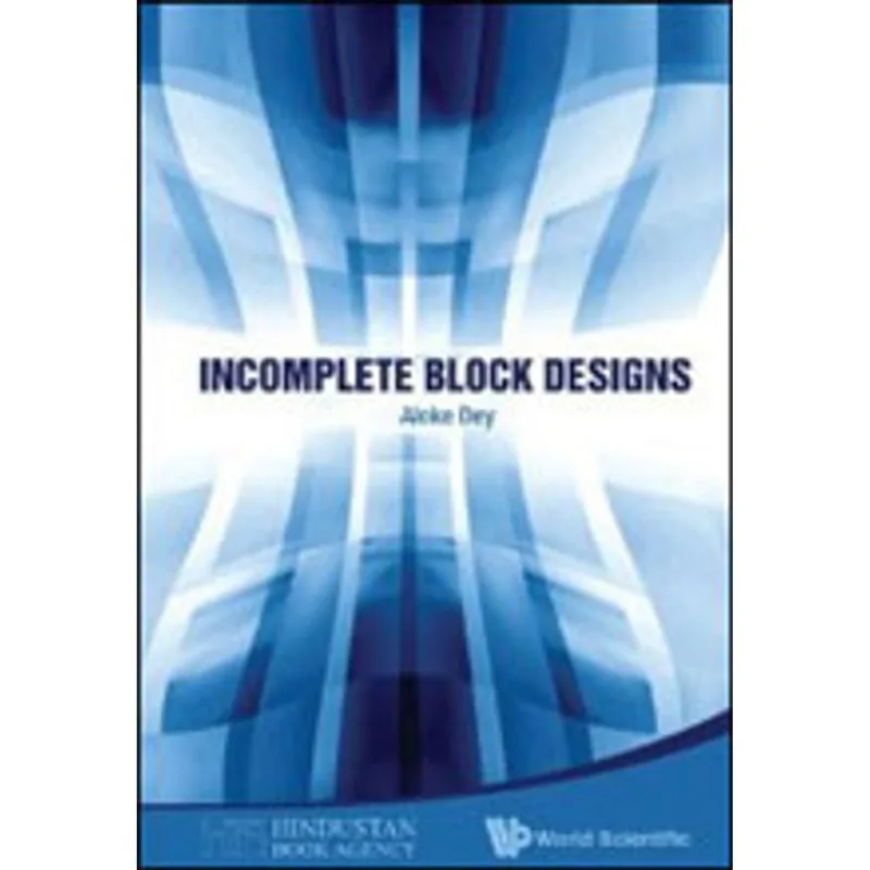INCOMPLETE BLOCK DESIGNS