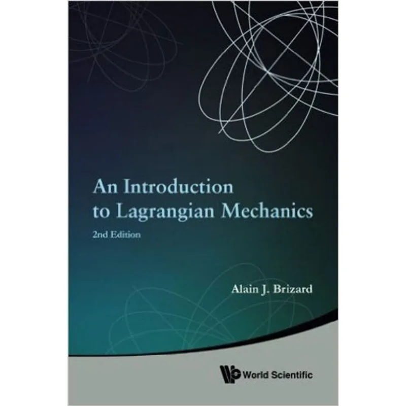 INTRODUCTION TO LAGRANGIAN MECHANICS, AN