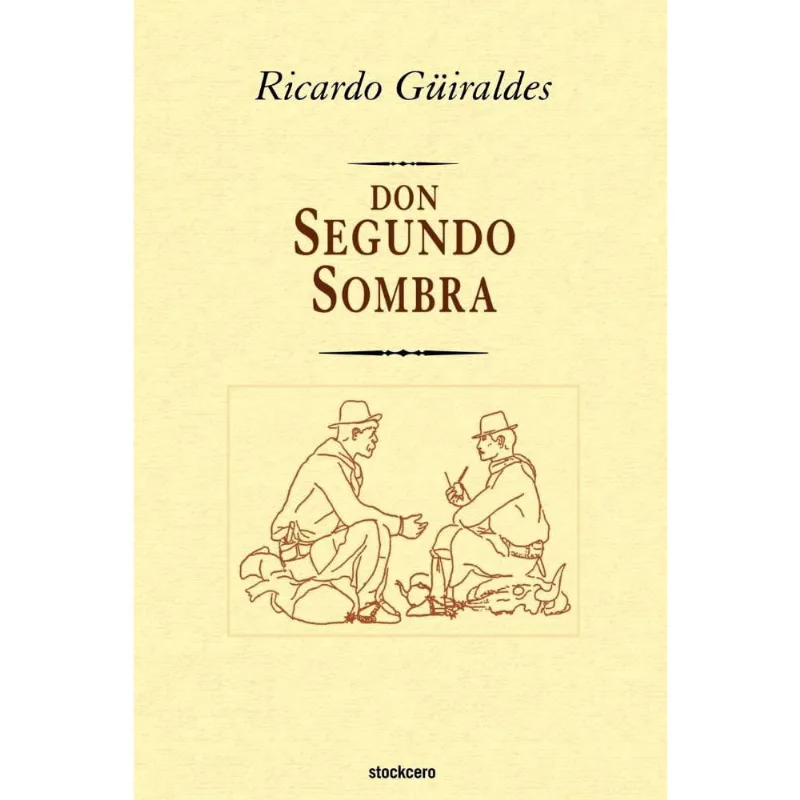 Don Segundo Sombra