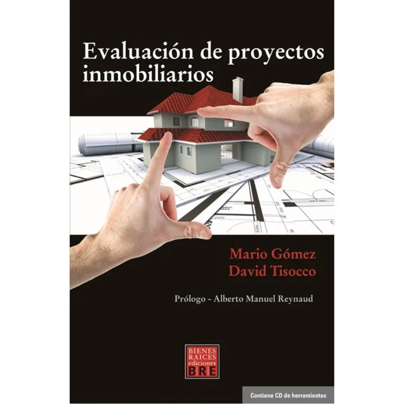 EVALUACIÓN DE PROYECTOS INMOBILIARIOS