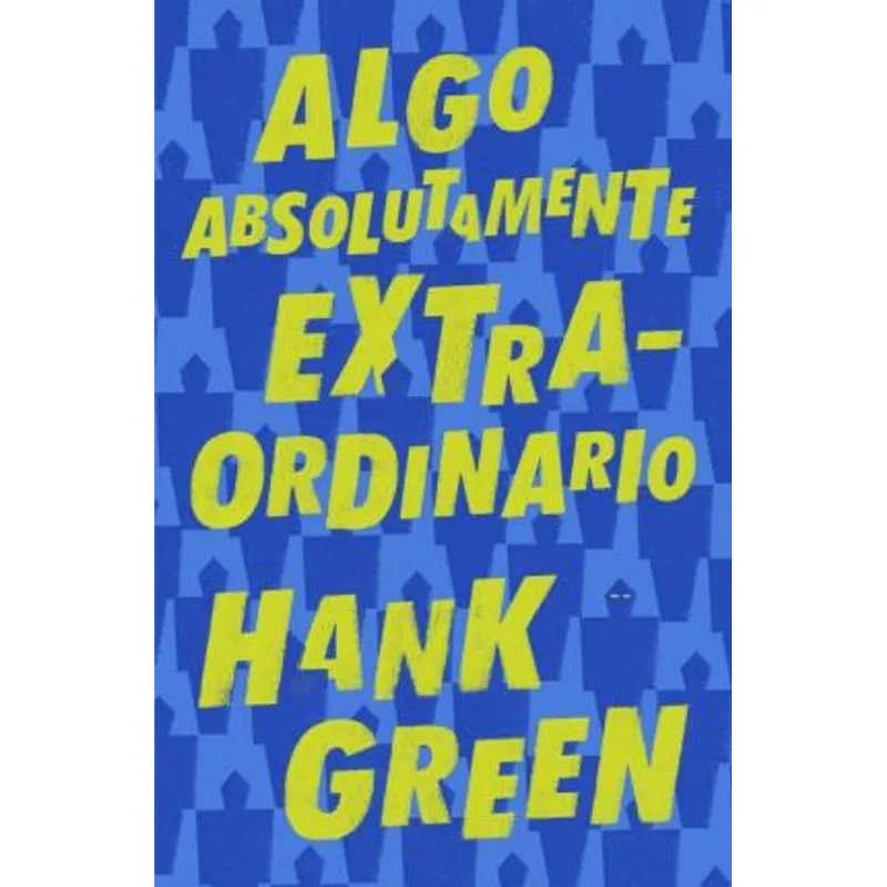 ALGO ABSOLUTAMENTE EXTRAORDINARIO