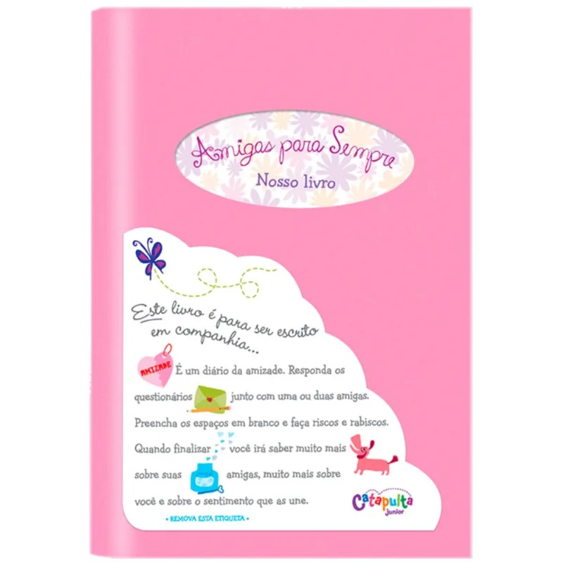 Livro Amigas para Sempre - Catapulta