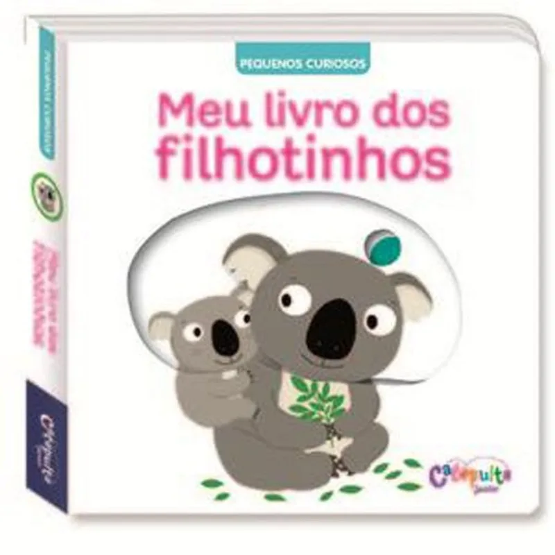 Livro Meu Livro Dos Filhotinhos Catapulta Editores (MP)
