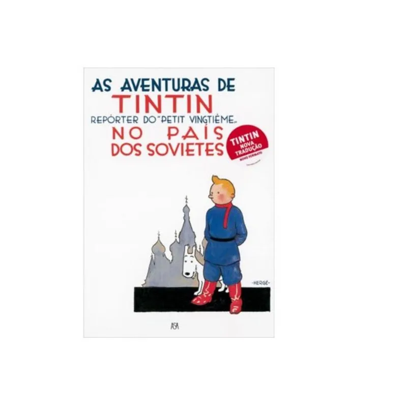 AS AVENTURAS DE TINTIN NO PAÍS DOS SOVIETES