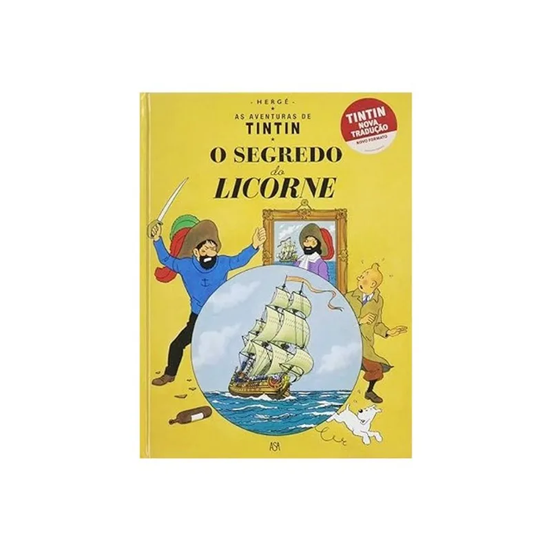AS AVENTURAS DE TINTIN - O SEGREDO DO LICORNE