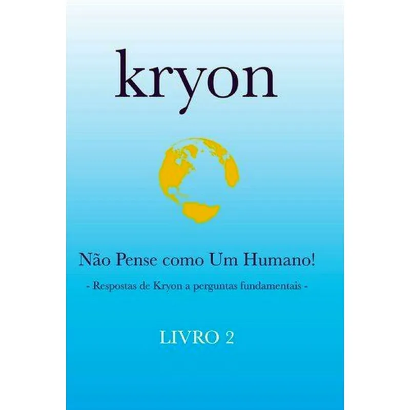 NÃO PENSE COMO UM HUMANO! - VOL. 2