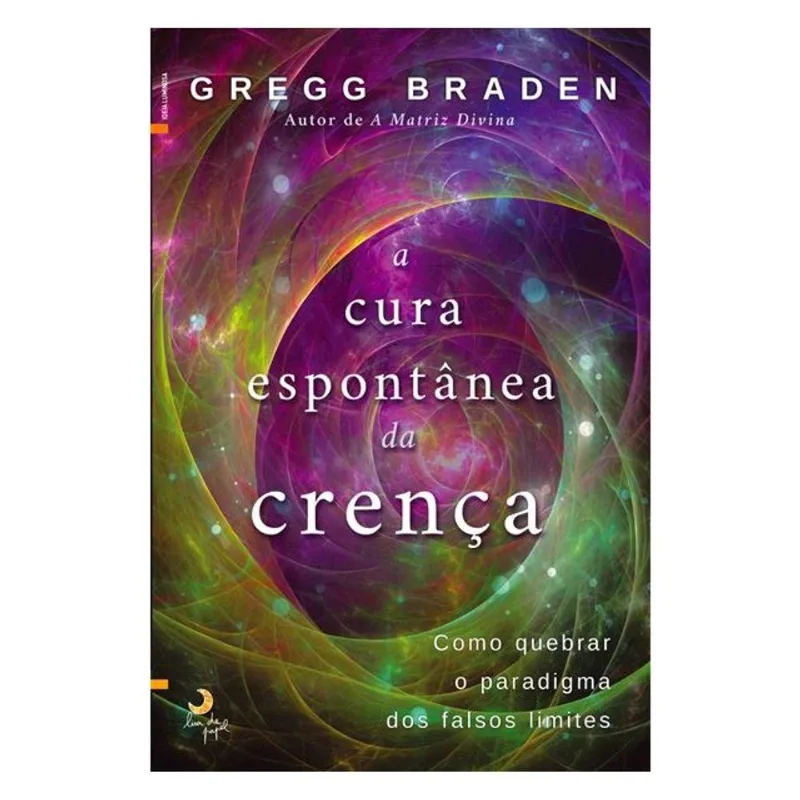 A CURA ESPONTÂNEA DE CRENÇA
