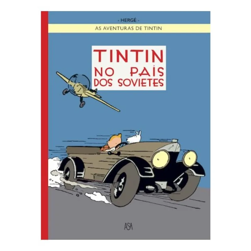 TINTIN NO PAÍS DOS SOVIETES