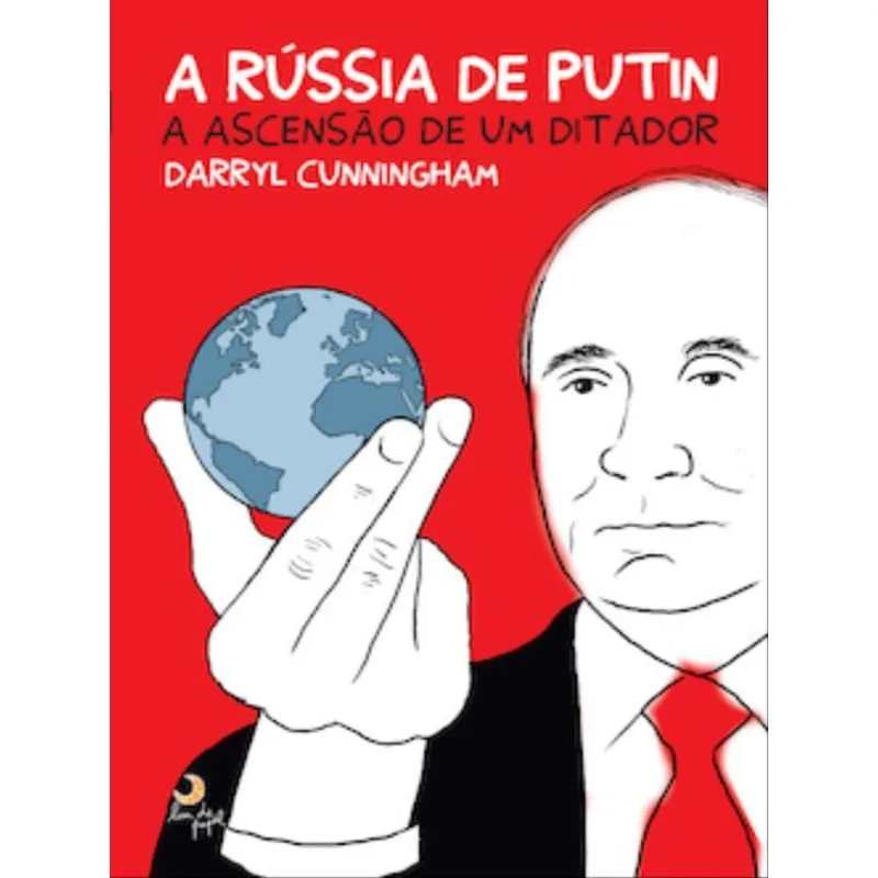 A RÚSSIA DE PUTIN