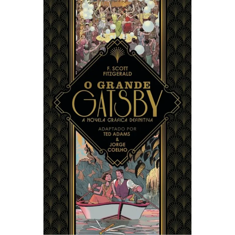 O GRANDE GATSBY - A NOVELA GRÁFICA DEFINITIVA