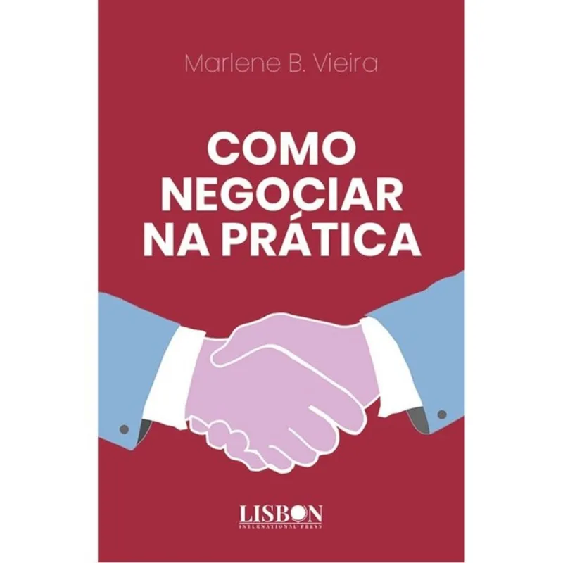 COMO NEGOCIAR NA PRÁTICA
