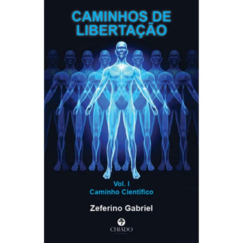 CAMINHOS DE LIBERTAÇÃO - VOL. 1