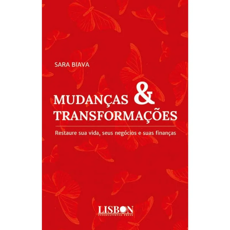 MUDANÇAS & TRANSFORMAÇÕES