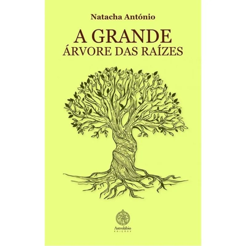 A GRANDE ÁRVORE DAS RAÍZES