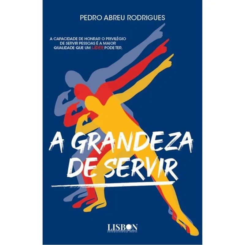 A GRANDEZA DE SERVIR