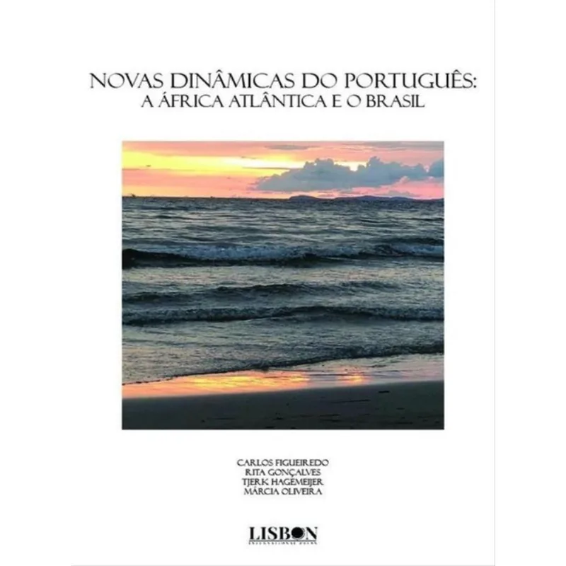 NOVAS DINÂMICAS DO PORTUGUÊS