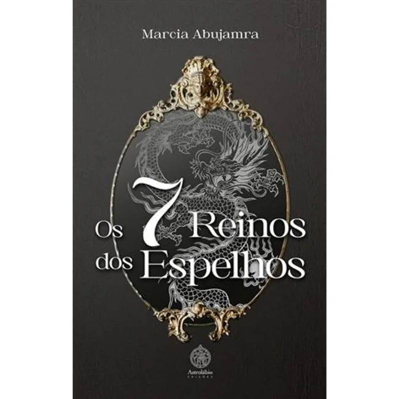 Os 7 Reinos dos Espelhos