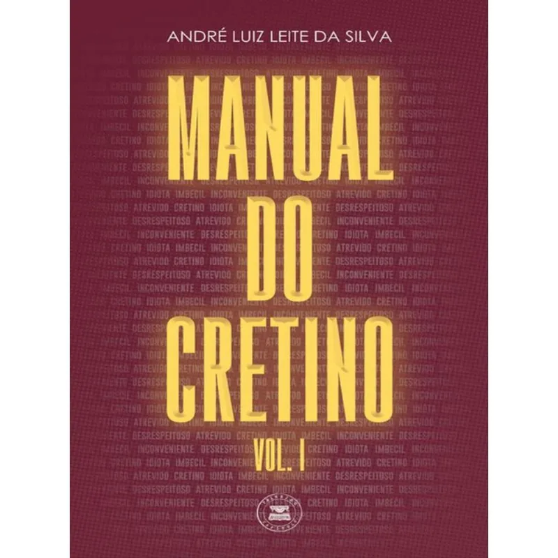 MANUAL DO CRETINO