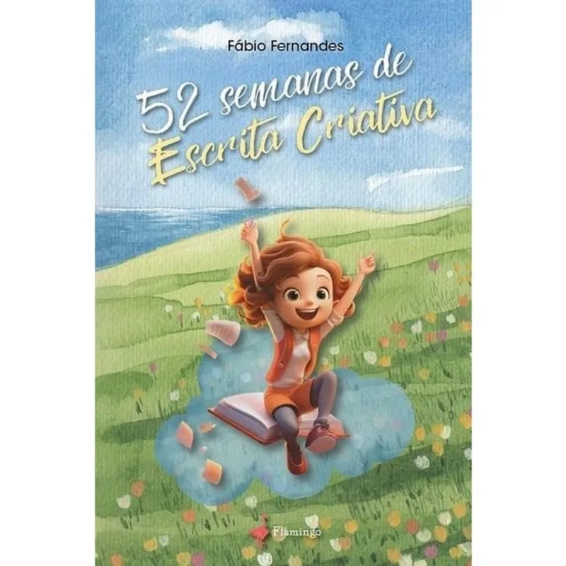 52 SEMANAS DE ESCRITA CRIATIVA