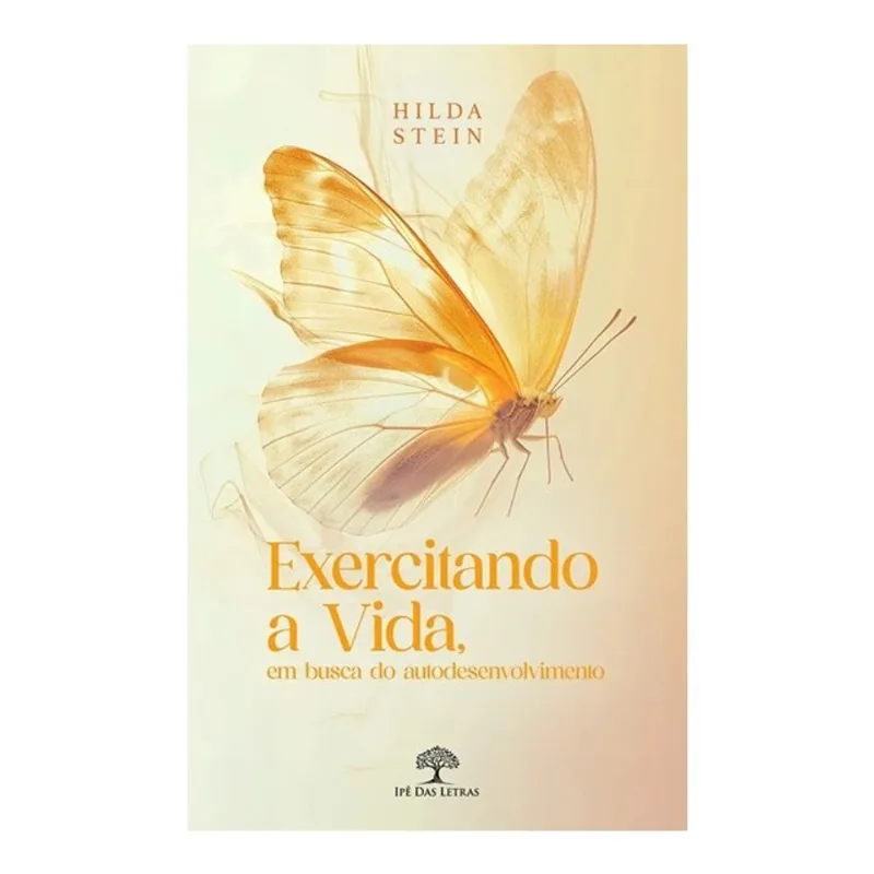 EXERCITANDO A VIDA, EM BUSCA DO AUTODESENVOLVIMENTO