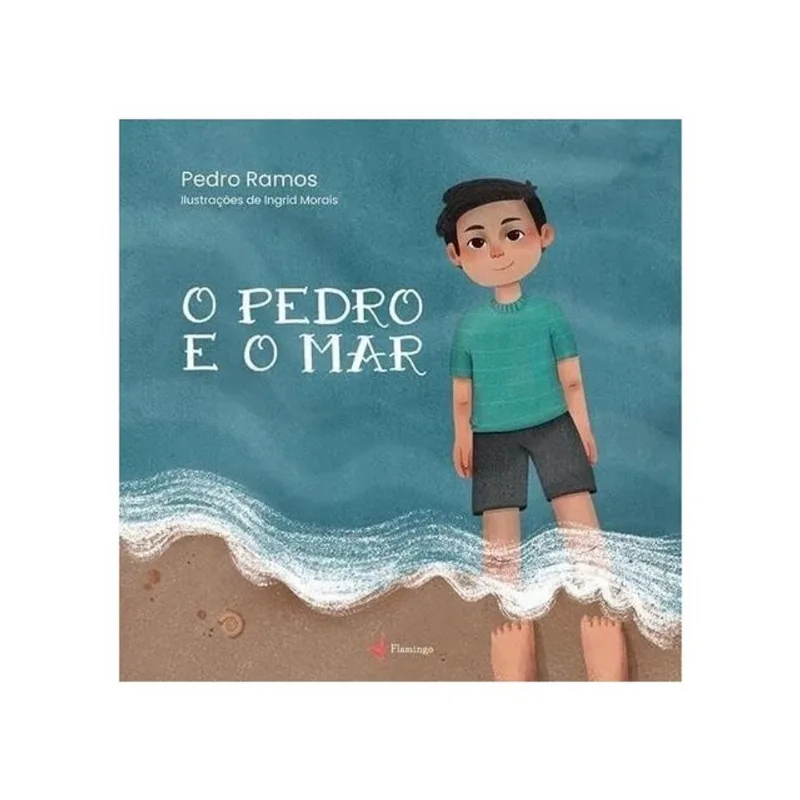 O PEDRO E O MAR