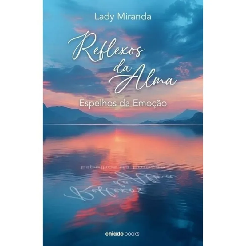 REFLEXOS DA ALMA