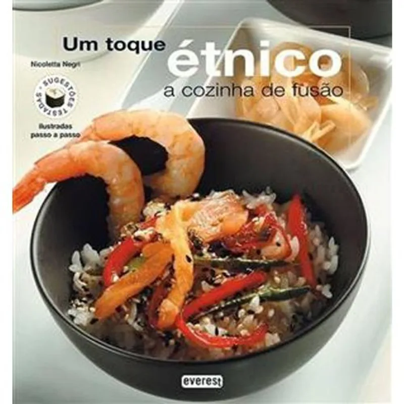 Livro Um Toque Étnico A Cozinha De Fusão Everest (MP)