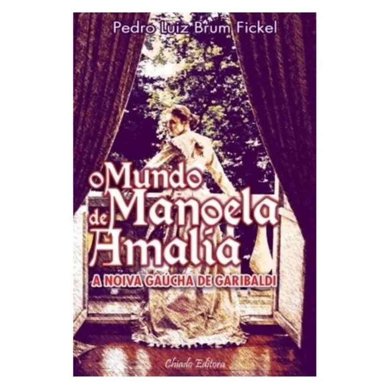 MUNDO DE MANOELA AMALIA, O