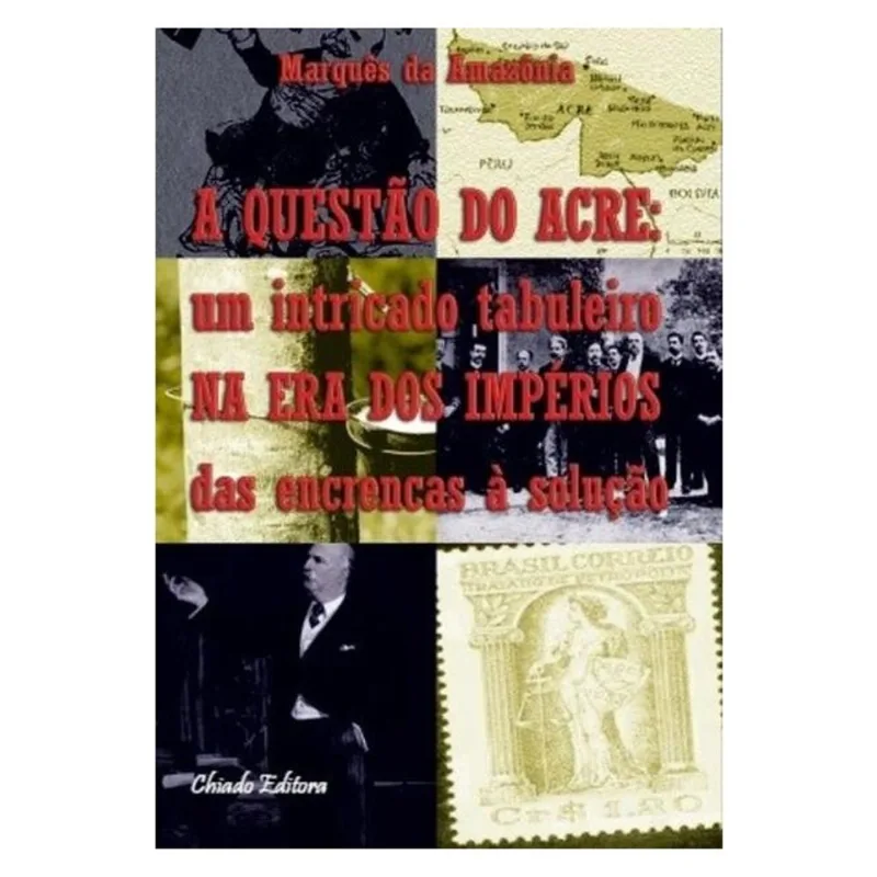 QUESTAO DO ACRE, A - COLEÇAO COMPENDIUM