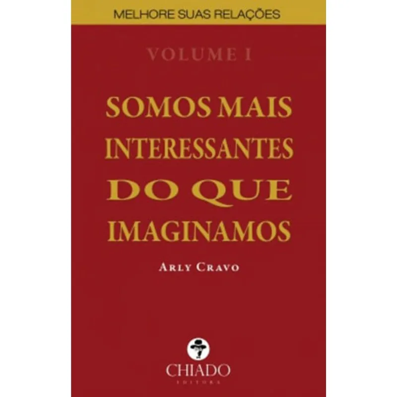 SOMOS MAIS INTERESSANTES DO QUE IMAGINAMOS - VOL. 1