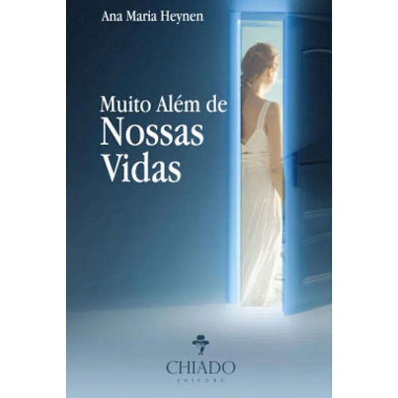 MUITO ALEM DE NOSSAS VIDAS
