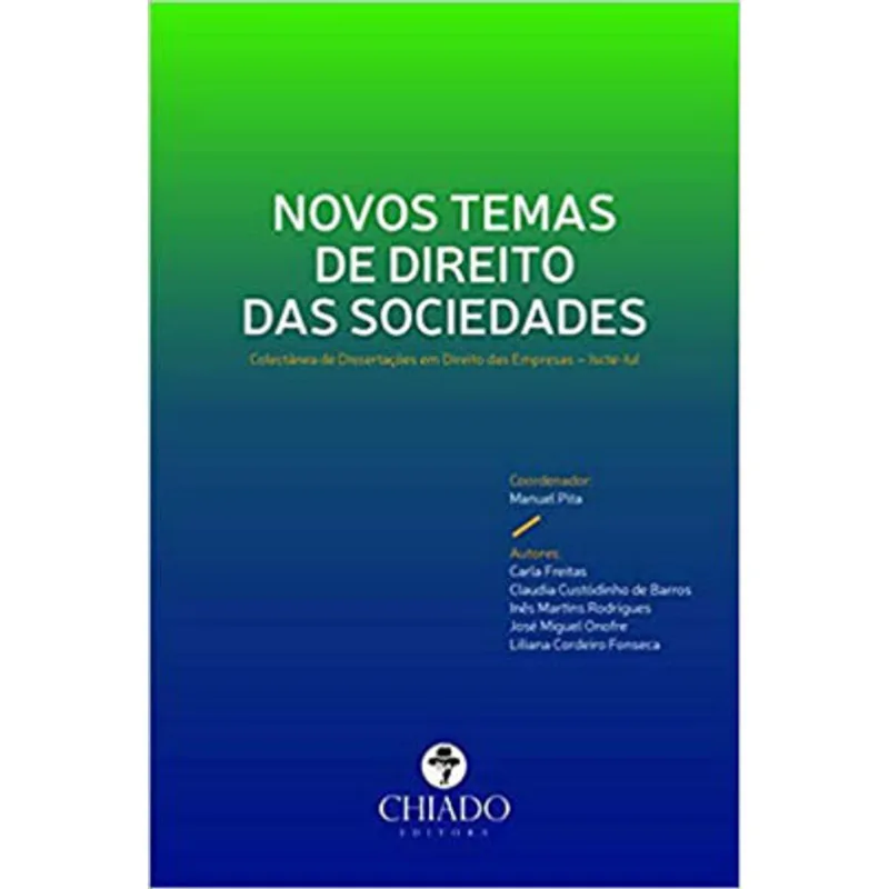 NOVOS TEMAS DE DIREITO DAS SOCIEDADES